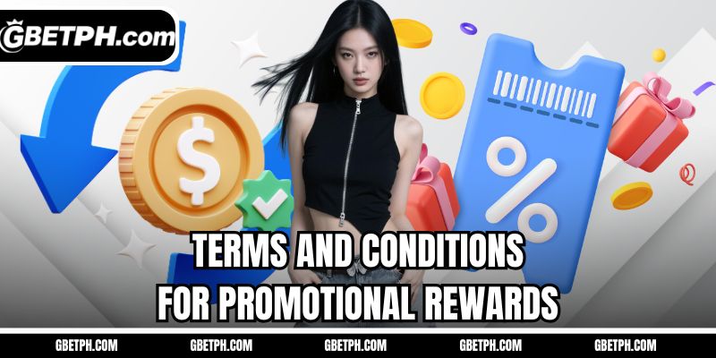 Terms and conditions for promotional rewards